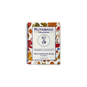 The Rutabaga Education Curriculum Fall book for Third and Fourth Grades pictured on a white background.